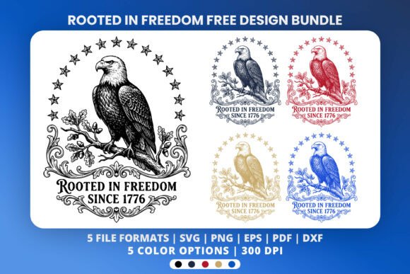 Designing with Heritage: The 250th Anniversary Rooted in Freedom SVG