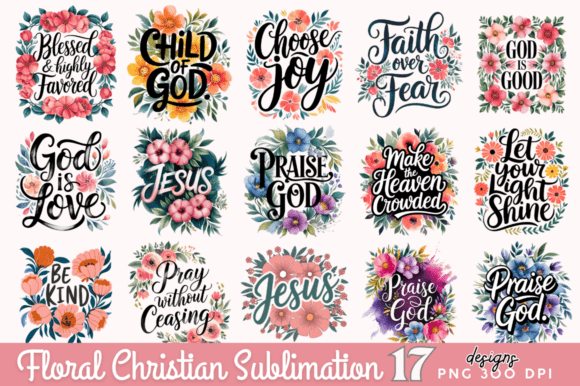 Floral Christian Sublimation Bundle: Faith & Design