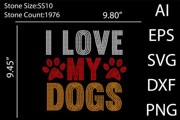 I Love My Dogs Rhinestone Templates: A Design Asset for Pet-Themed Branding